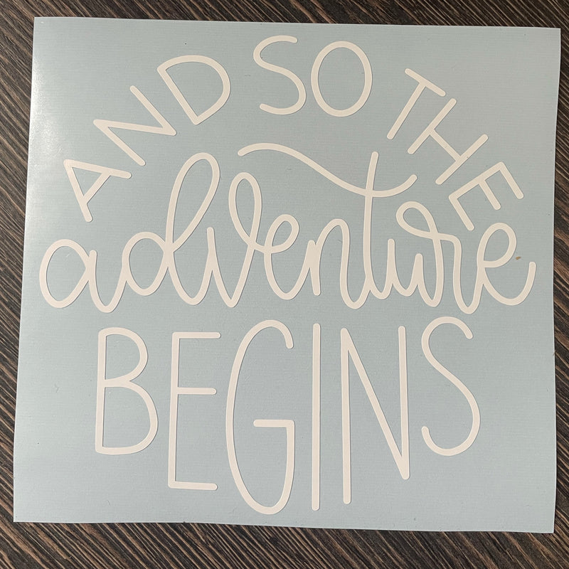 And so the adventure begins decal white